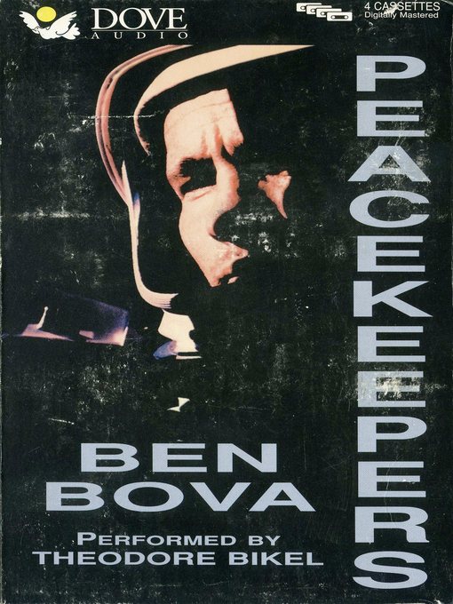 Title details for Peacekeepers by Ben Bova - Available